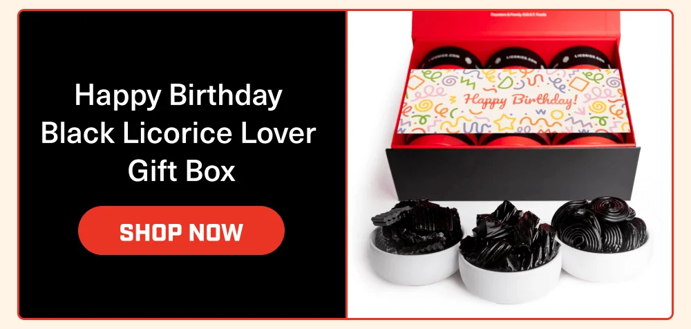 Happy Birthday Black Licorice Lover Gift Box