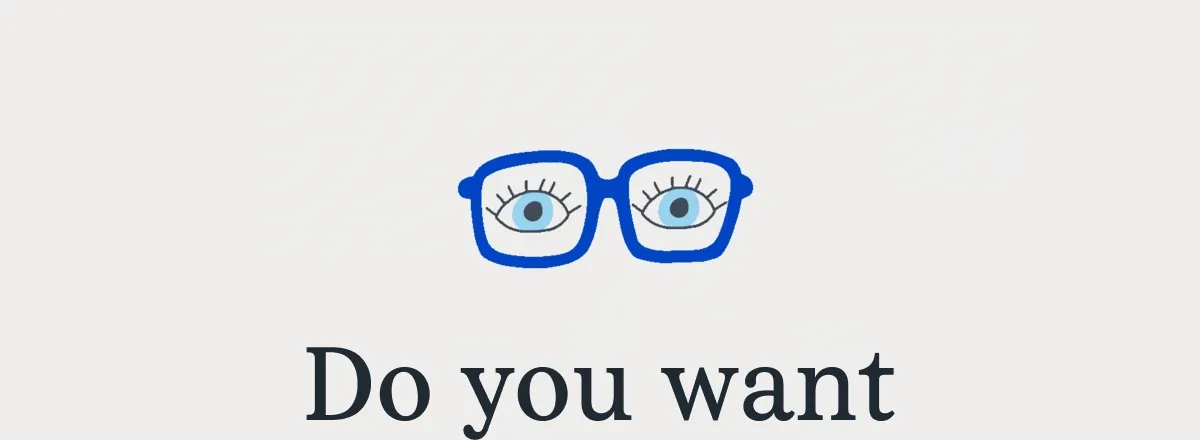Do you want your eyewear