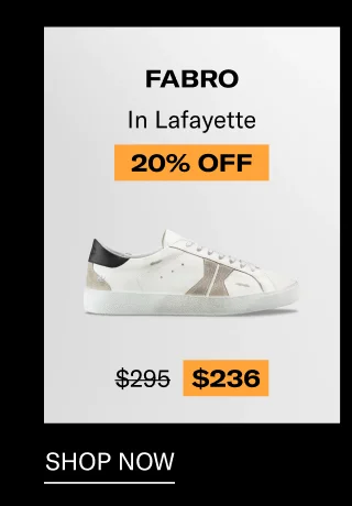 Fabro in Lafayette-20% Off_ Shop Now