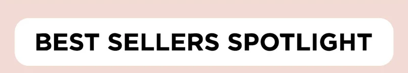BEST SELLERS SPOTLIGHT