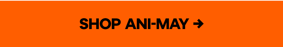 SHOP ANI-MAY SHOP ANI-MAY