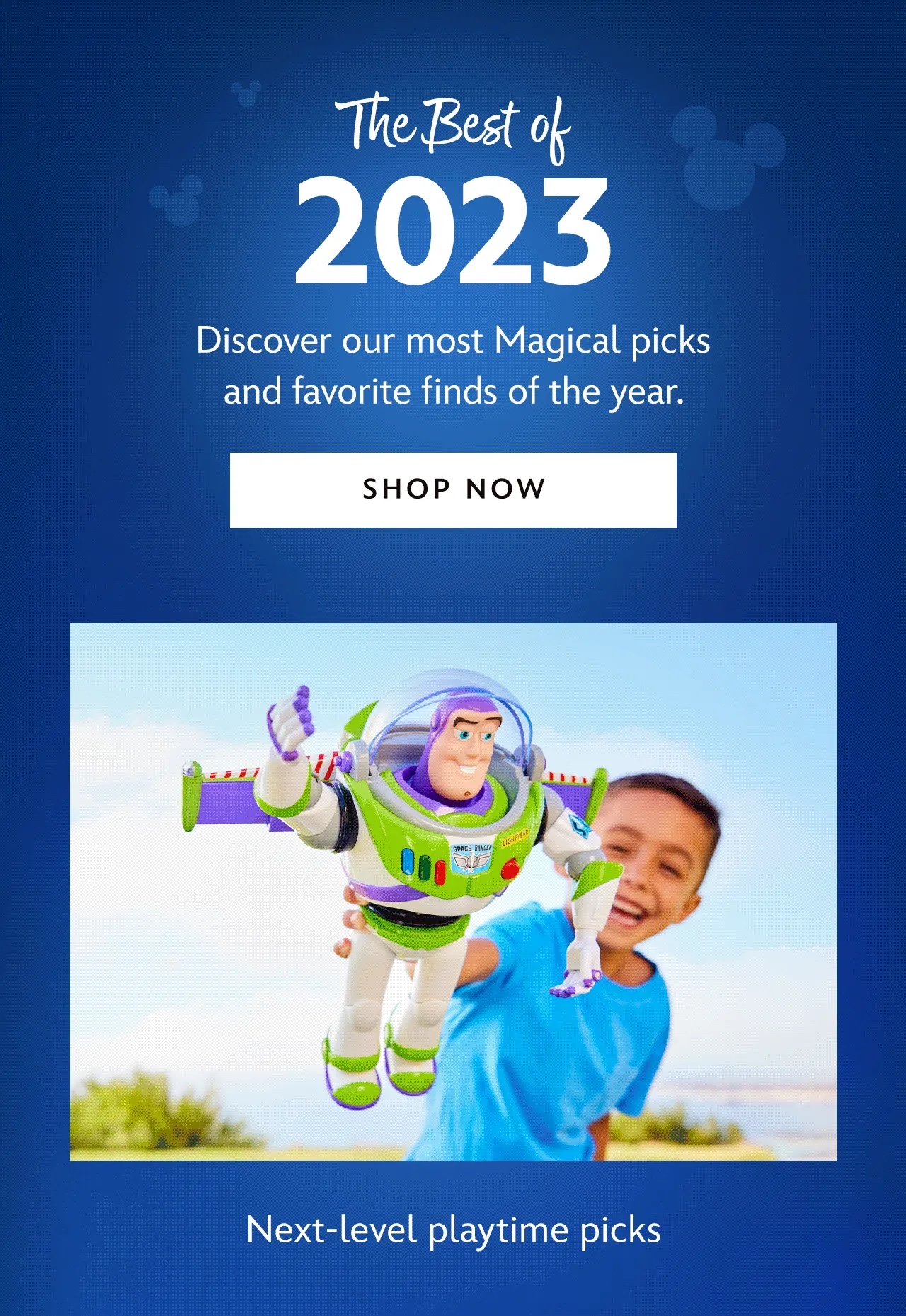 The Best of 2023. Discover our most Magical picks and favorite finds of the year. Next-level playtime picks | Shop Now