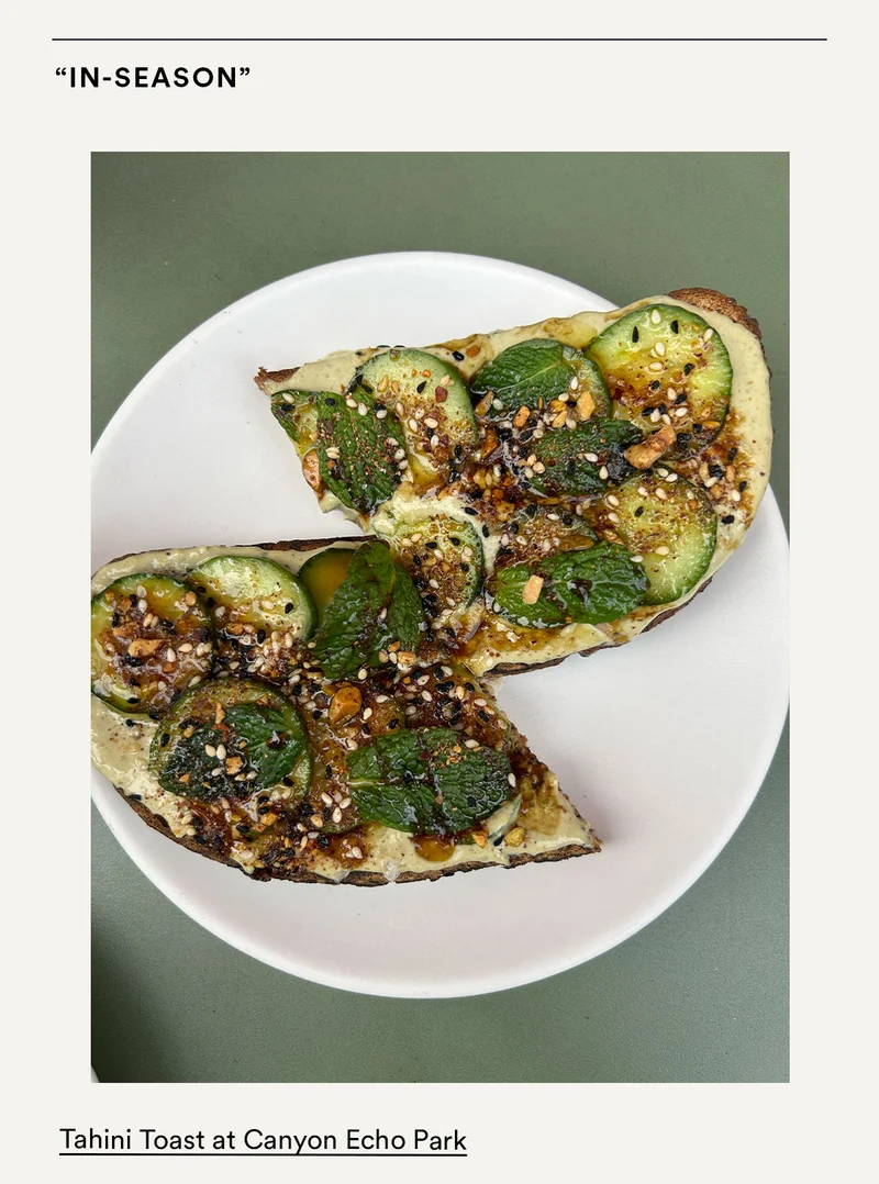 Tahini Toast at Canyon Echo Park