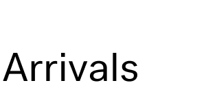 Arrivals