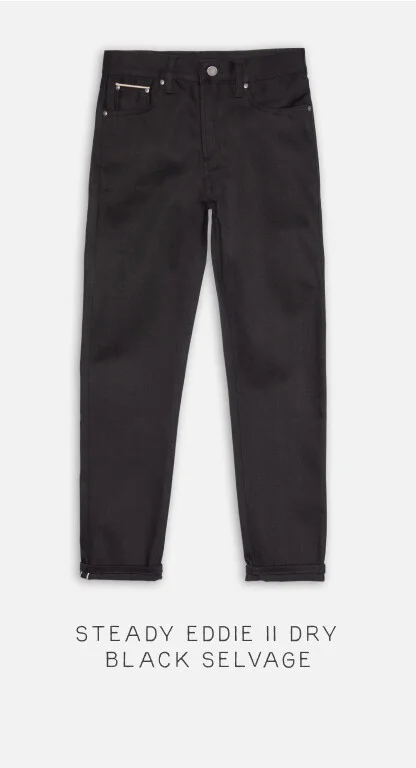 Steady Eddie II Dry Black Selvage