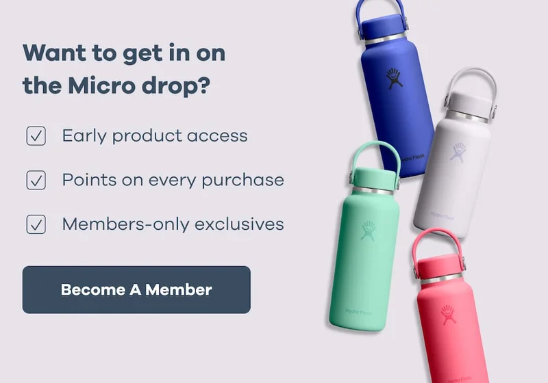 Want to get in on the Micro drop? Early product access. Points on every purchase. Members-only exclusives. | Become A Member