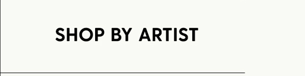 Shop by Artist