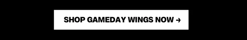 Shop Game Day Wings Now