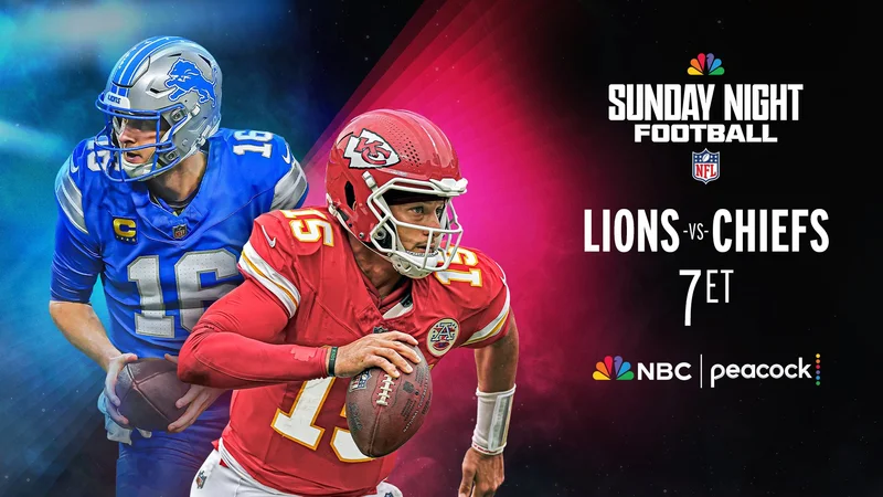 SUNDAY NIGHT FOOTBALL LIONS VS CHIEFS 7ET NBC | peacock