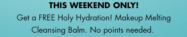 this weekend only!