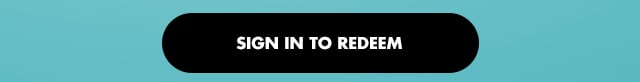 sign in to redeem