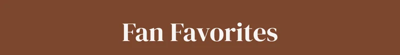Fan Favorites