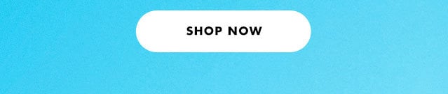 Shop now Shop now