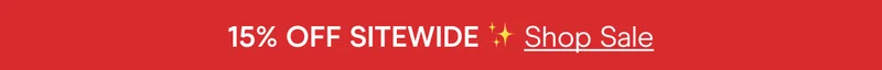 15% Off Sitewide! Shop Sale