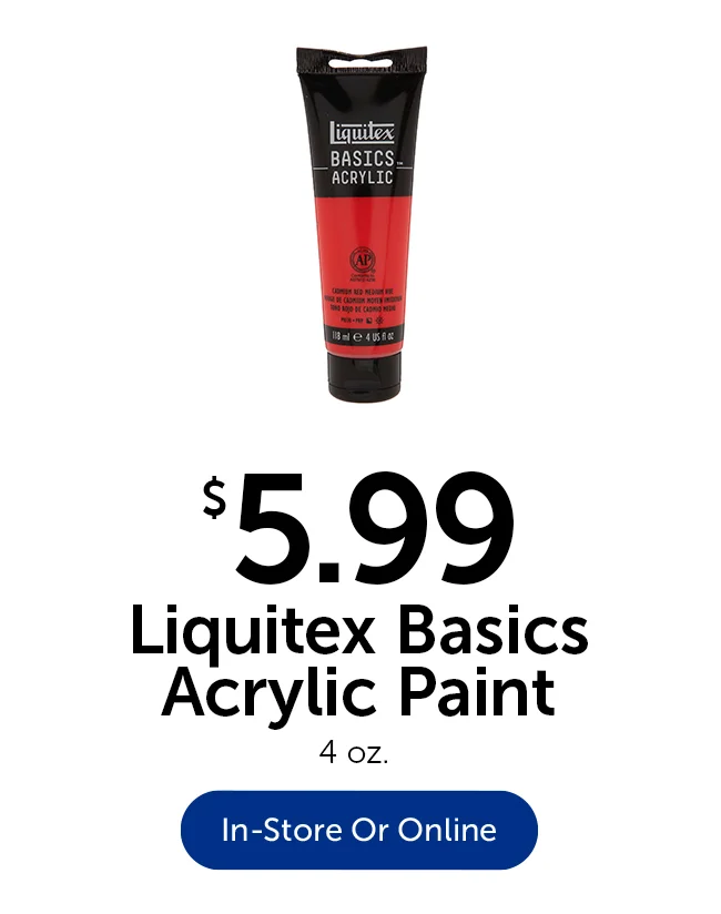 $5.99 Liquitex Basics Acrylic Paint - 4 oz.