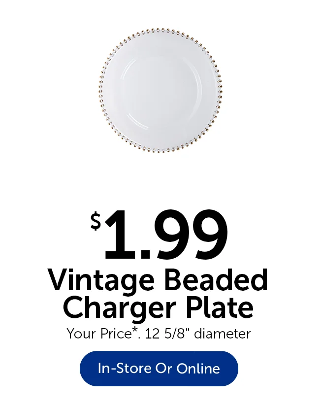 $1.99 Transparent Charger With Beaded Trim