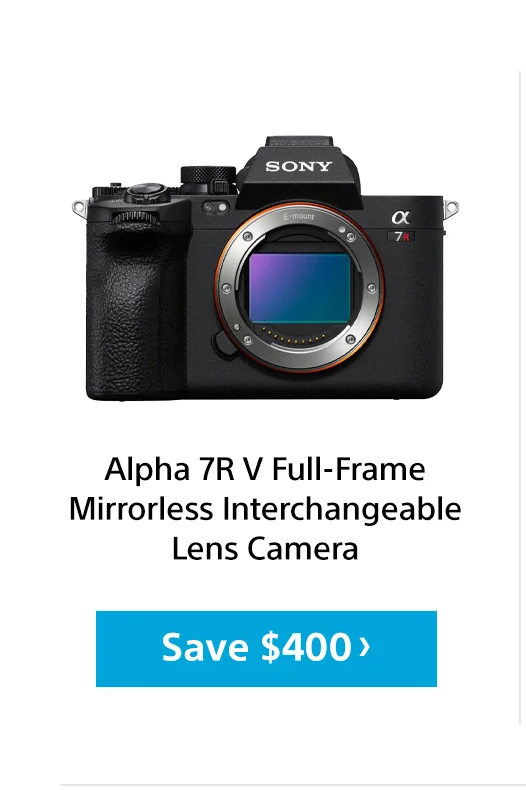 Alpha 7R V | Save $400