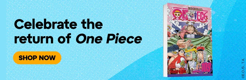 Celebrate the return of One Piece. Shop now.