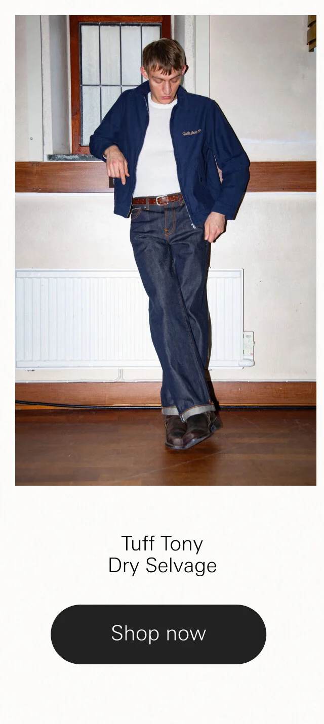 Tuff Tony Dry Selvage