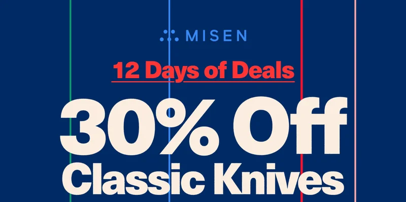 12 days of deals | 30% off classic knives
