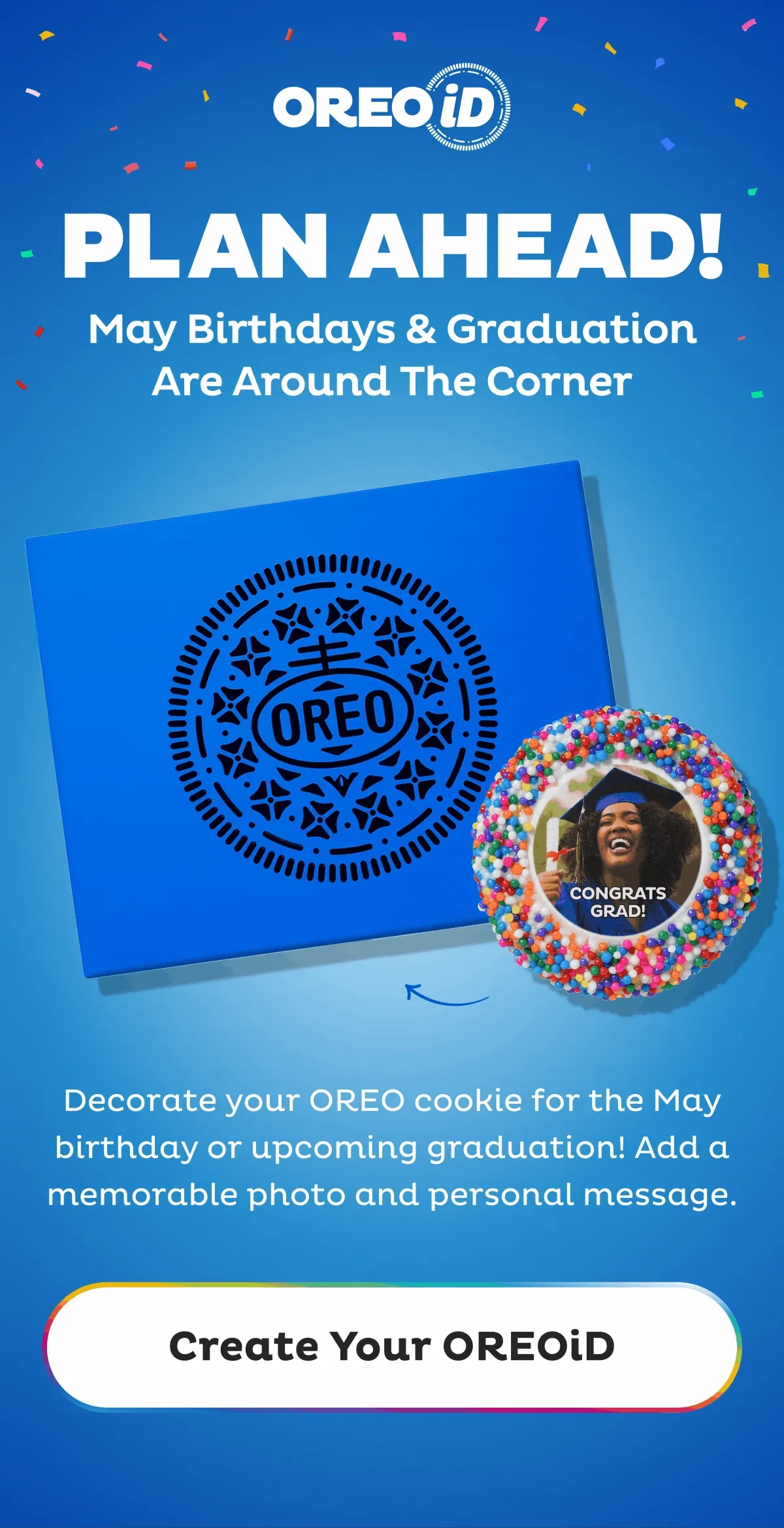 Create Your OREOiD for May Birthday's & Graduation