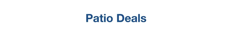 Patio Deals