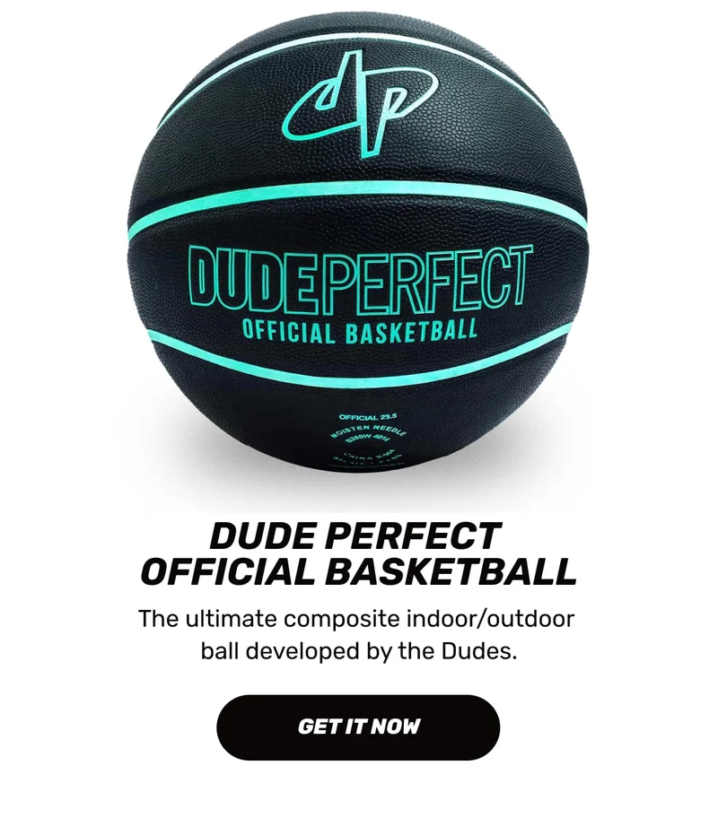 Dude Perfect Official Basketball - GET IT NOW