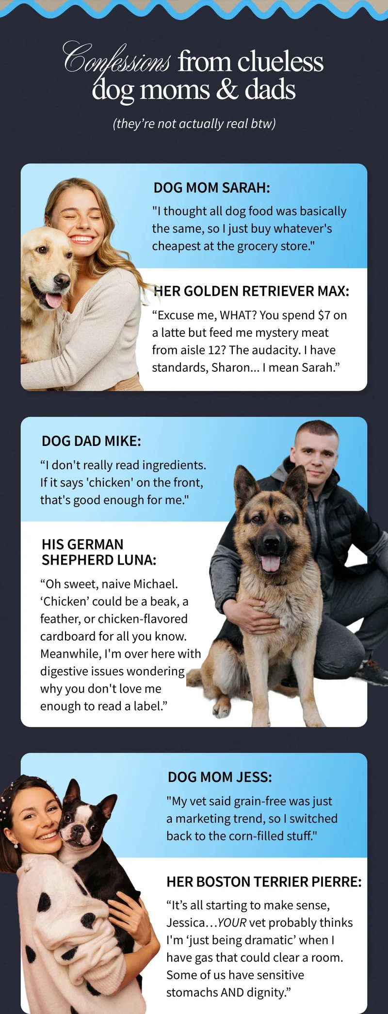 Confessions from clueless dog moms & dads | (they’re not actually real btw)