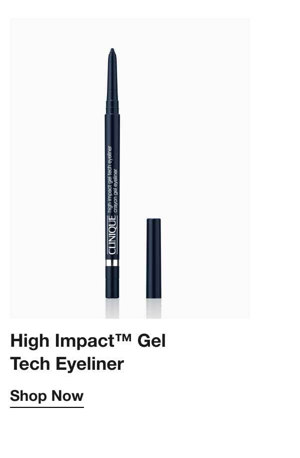 High Impact™ Gel Tech Eyeliner | Shop Now