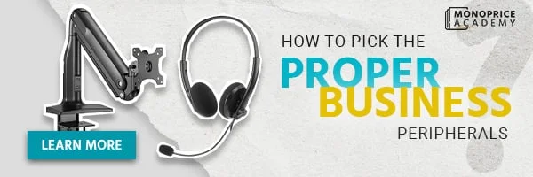 How To Pick The Proper Business Peripherals. Learn More.