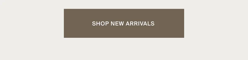 Shop New Arrivals