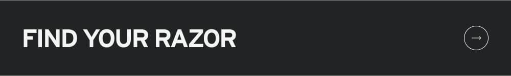 Find Your Razor