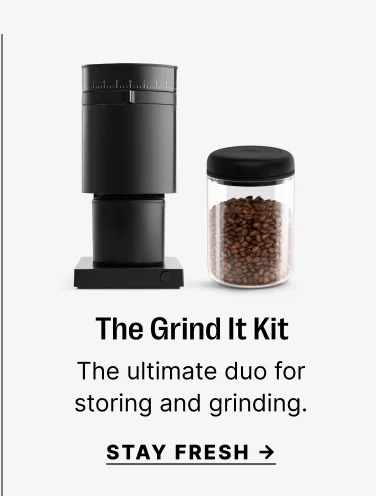 The Grind it Kit