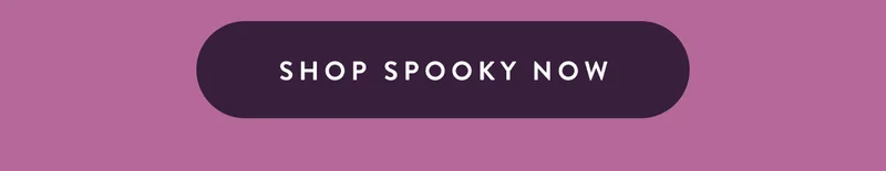 Shop Spooky Now