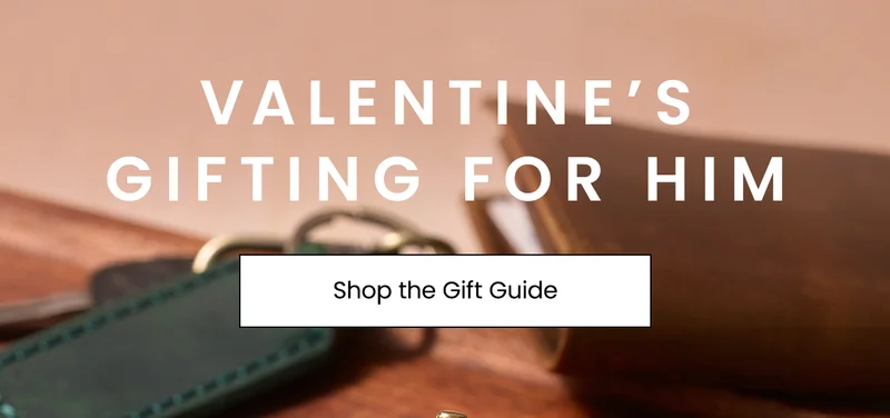 Valentine’s Gifting for Him