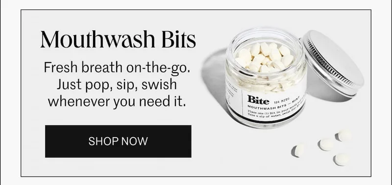 Mouthwash Bits