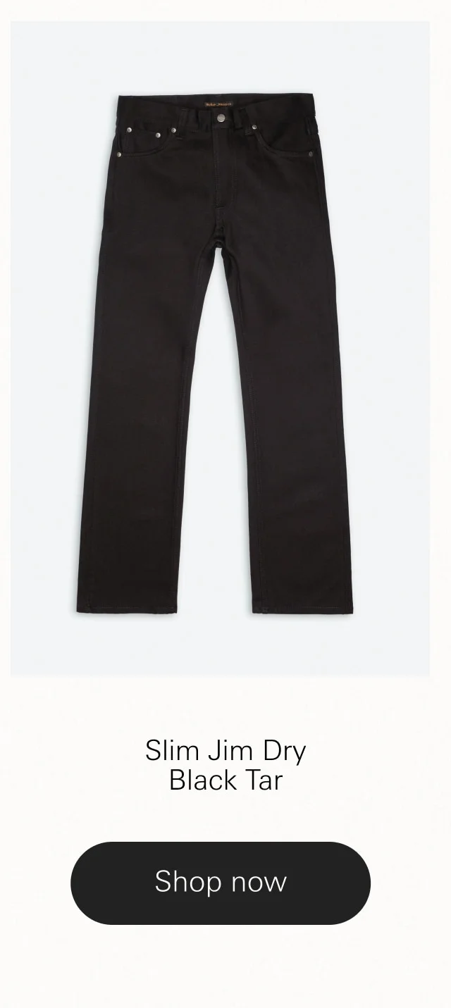 Slim Jim Dry Black Tar
