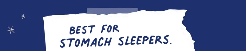 best for stomach sleepers