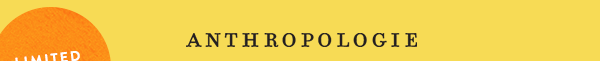Anthropologie
