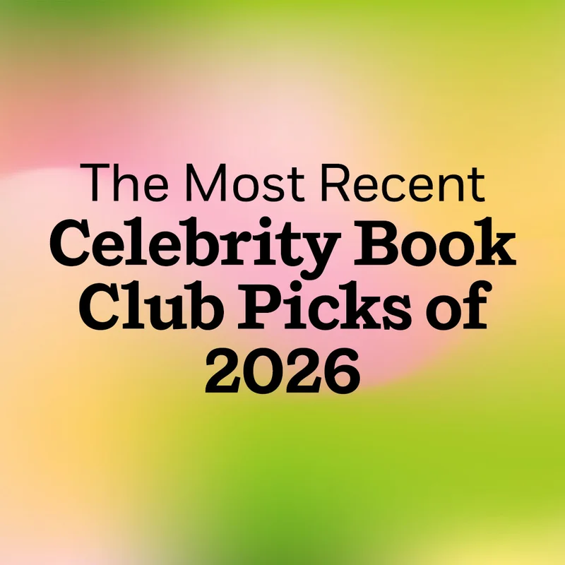 The Most Recent Celebrity Book Club Picks of 2026