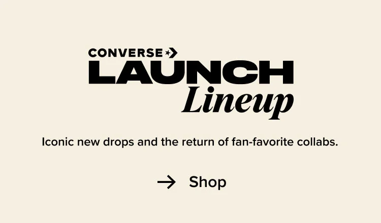 Shop: Converse Launch Lineup