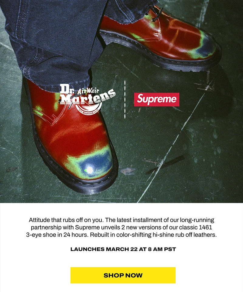 Shop DM's x Supreme on March 22 at 8 am PST