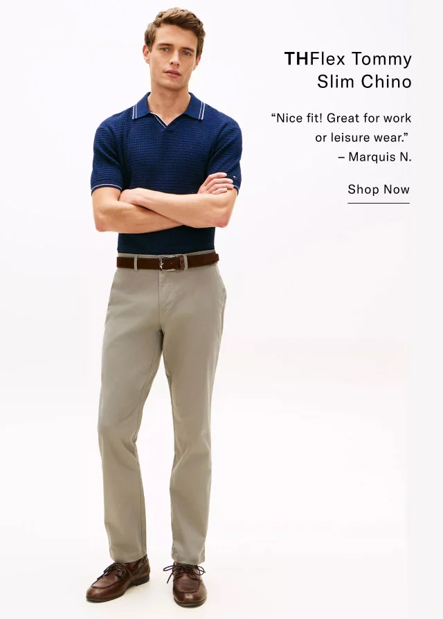 THFlex Tommy Slim Chino Nice fit! Great for work or leisure wear. - Marquis N. Shop Now