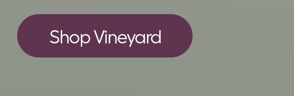 Shop Vineyard