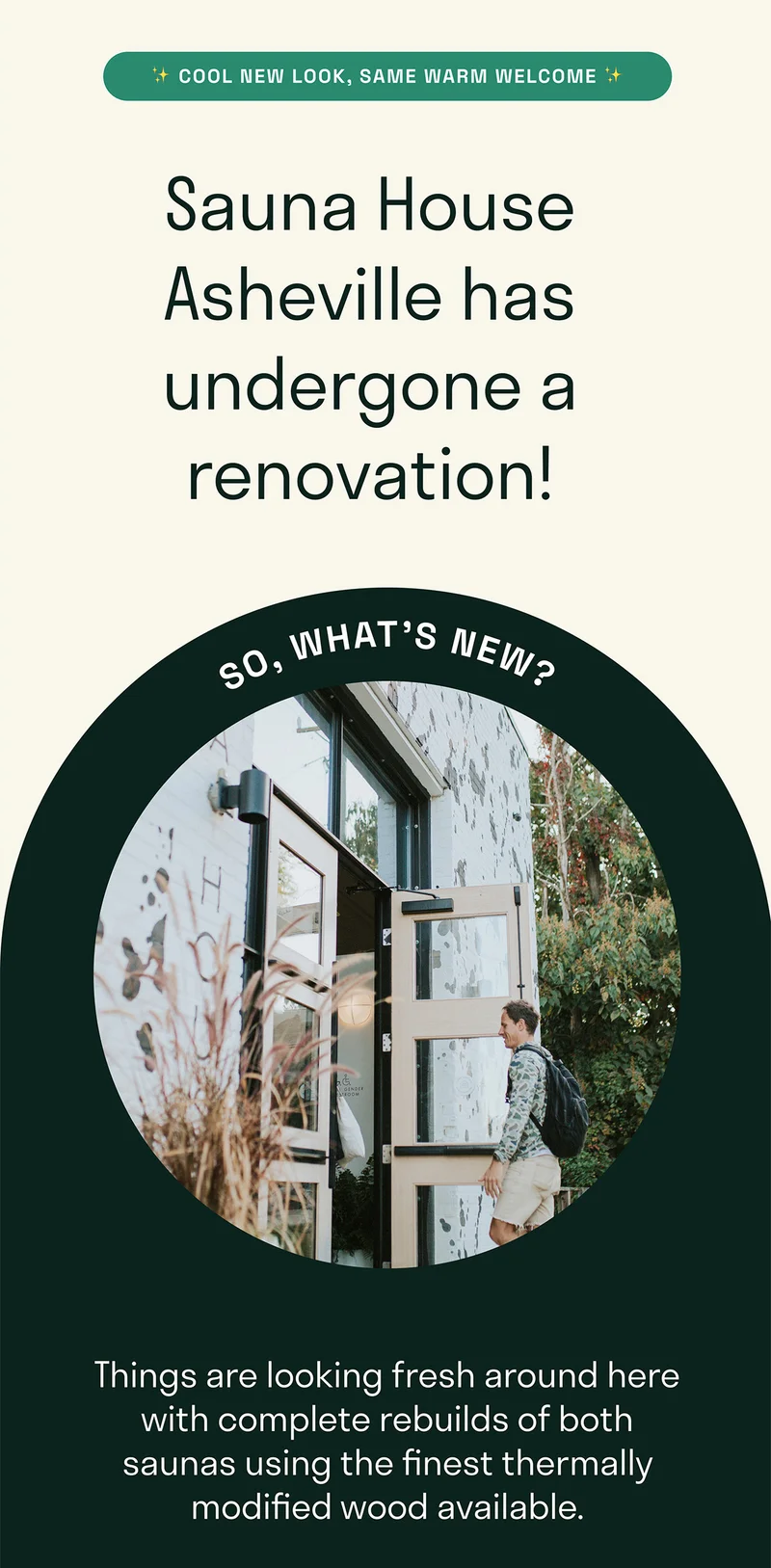 Sauna House Asheville has undergone a renovation. So, what's new?