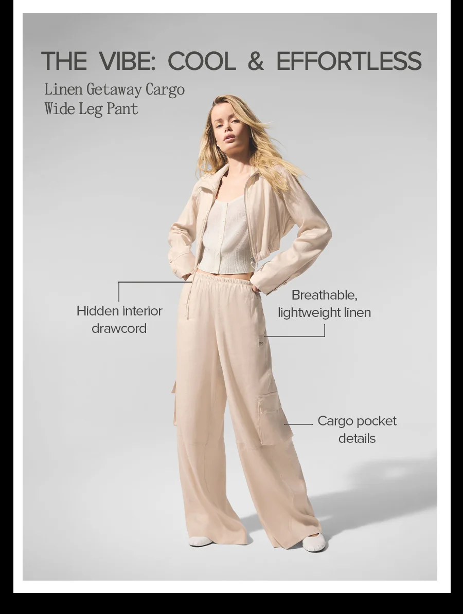 THE VIBE: COOL AND EFFORTLESS. Linen Getaway Cargo Wide Leg Pant. Hidden interior drawcord. Breathable lightweight linen. Cargo pocket details.