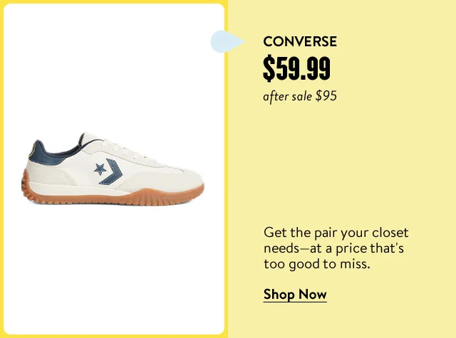 Converse sneakers on sale for $59.99. After-sale price is $95.