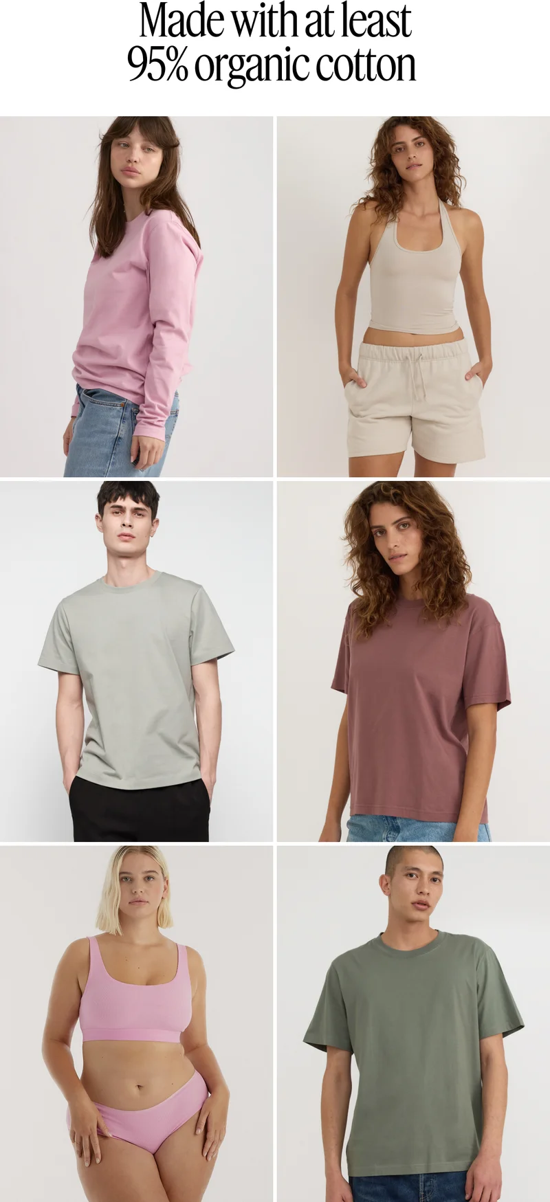 made with at least 95% organic cotton