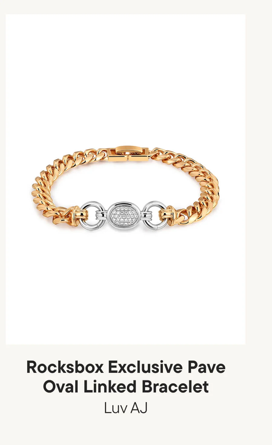 Luv AJ Rocksbox Exclusive: Pave Oval Linked Bracelet