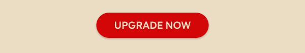 Upgrade Now